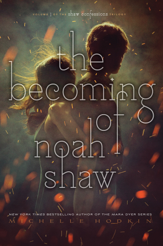 The Becoming of Noah Shaw