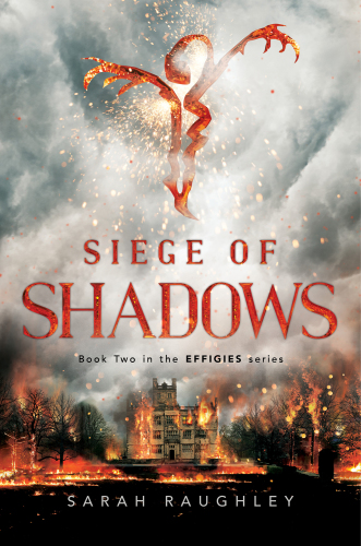 Siege of Shadows (2) (The Effigies)