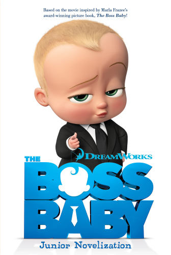 The Boss Baby Junior Novelization