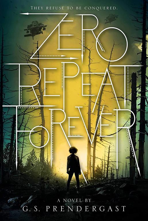 Zero Repeat Forever (1) (The Nahx Invasions)