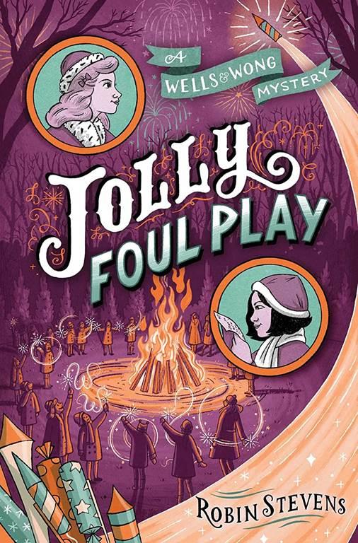 Jolly Foul Play (A Wells &amp; Wong Mystery)