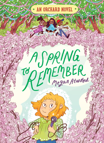 A Spring to Remember (4) (An Orchard Novel)