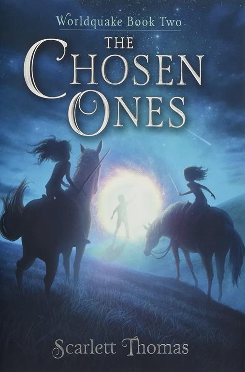 The Chosen Ones (2) (Worldquake)