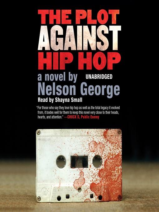 The Plot Against Hip Hop