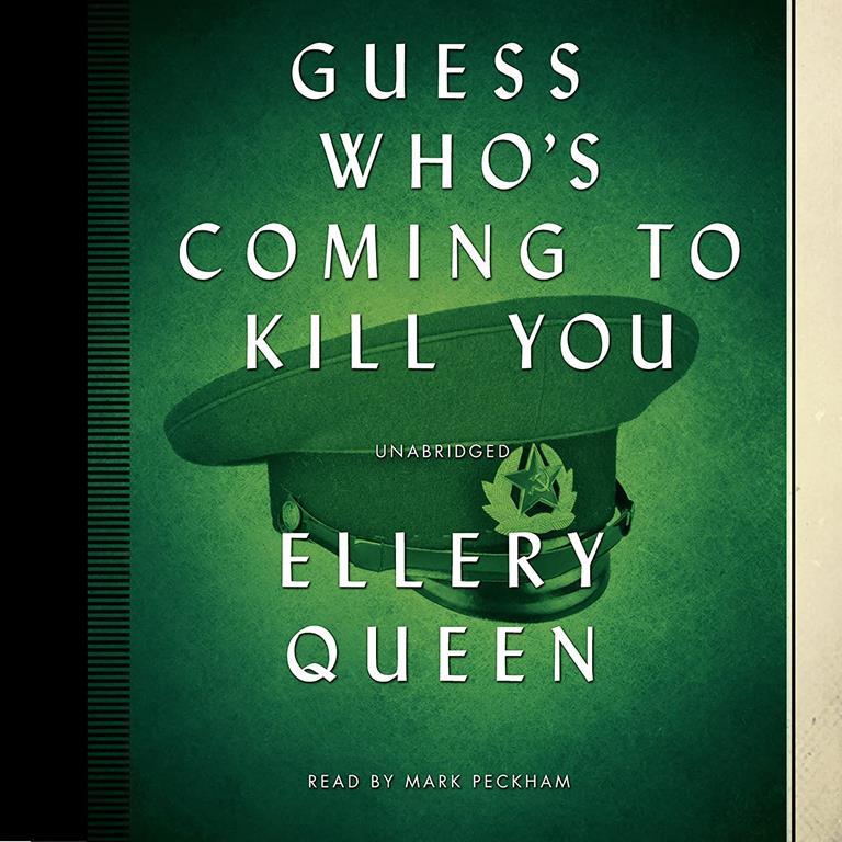 Guess Who's Coming to Kill You (Ellery Queen Mysteries) (Ellery Queen Mysteries (Audio))