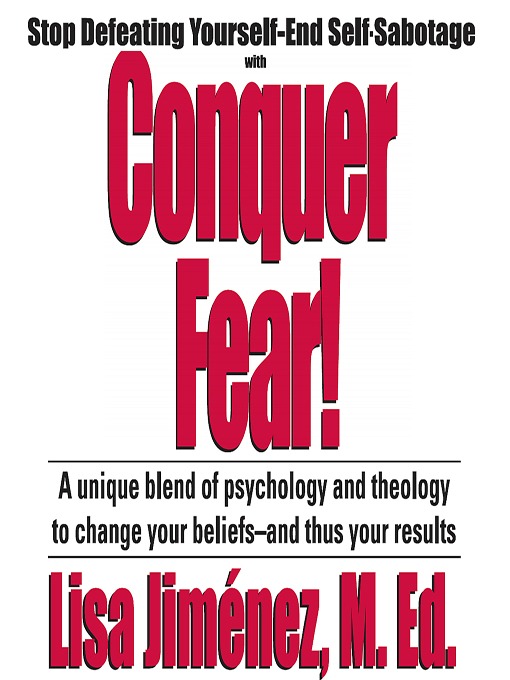 Conquer Fear!
