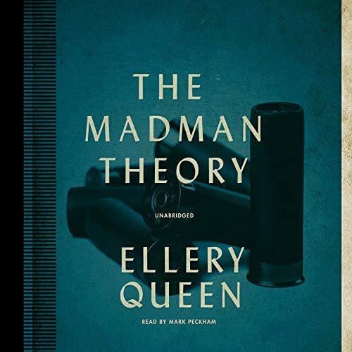 The Madman Theory (Ellery Queen Mysteries)