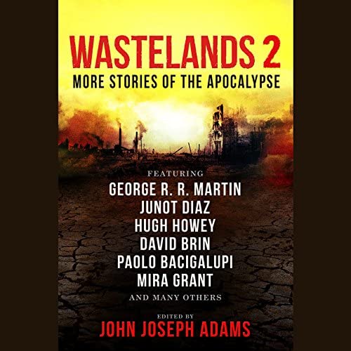 Wastelands 2: More Stories of the Apocalypse