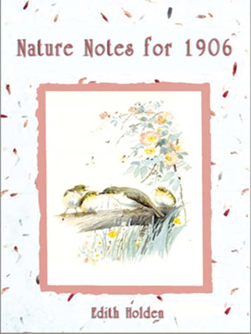 Nature Notes for 1906