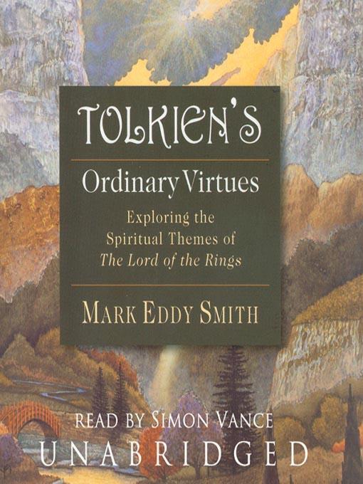 Tolkien's Ordinary Virtues