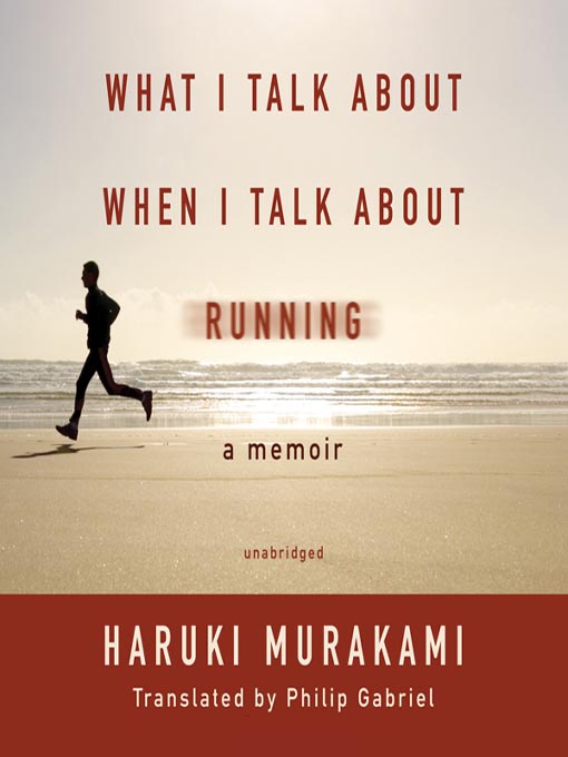 What I Talk About When I Talk About Running