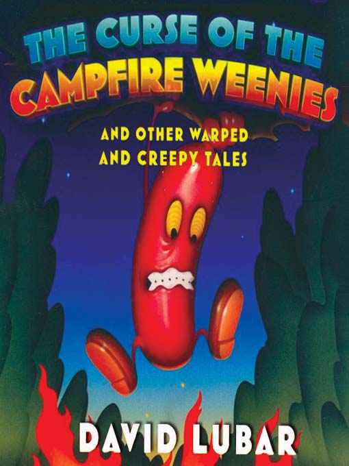 The Curse of the Campfire Weenies