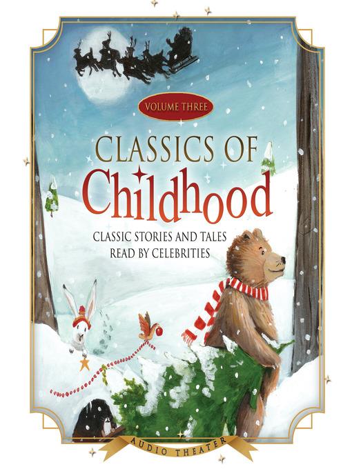 Classics of Childhood, Volume 3