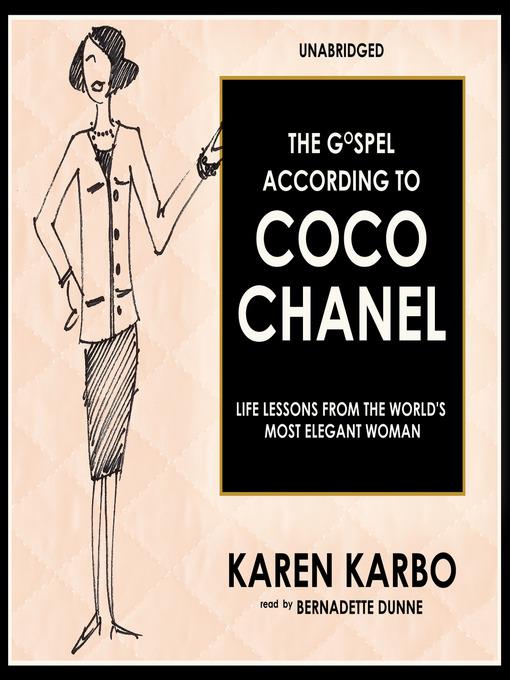 The Gospel According to Coco Chanel