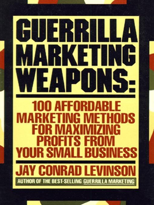 Guerrilla Marketing Weapons