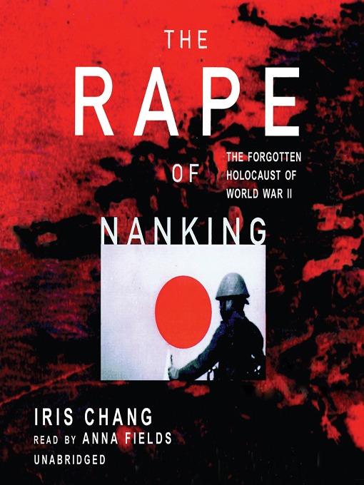 The Rape of Nanking