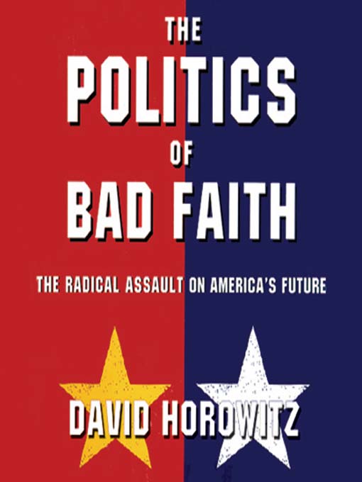 The Politics of Bad Faith