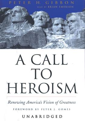 A Call to Heroism