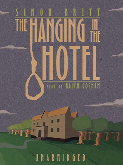 The Hanging in the Hotel