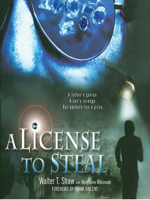 A License to Steal