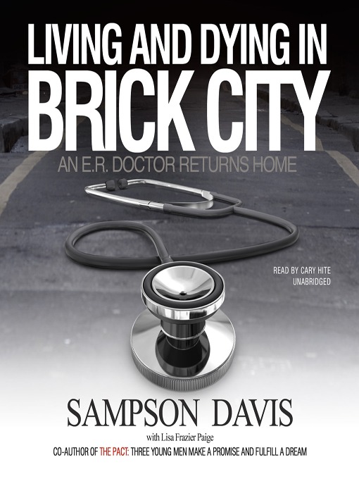 Living and Dying in Brick City