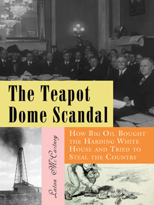 The Teapot Dome Scandal