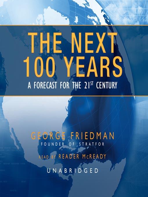 The Next 100 Years