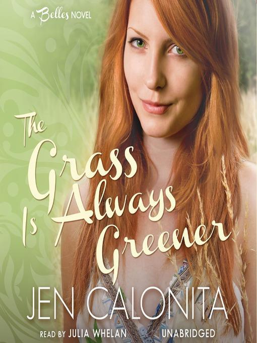 The Grass Is Always Greener