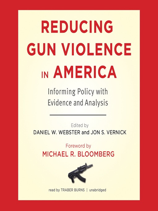 Reducing Gun Violence in America