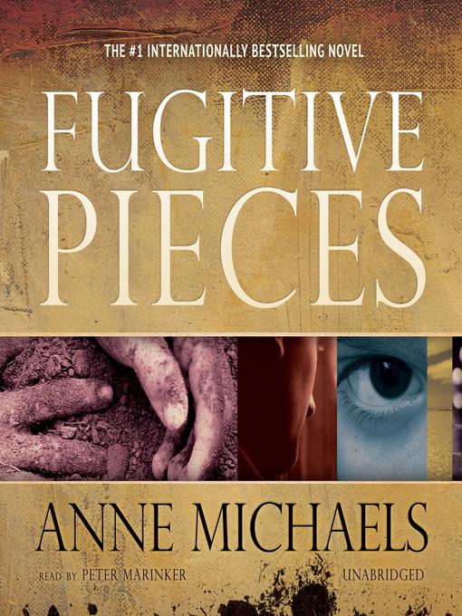 Fugitive Pieces