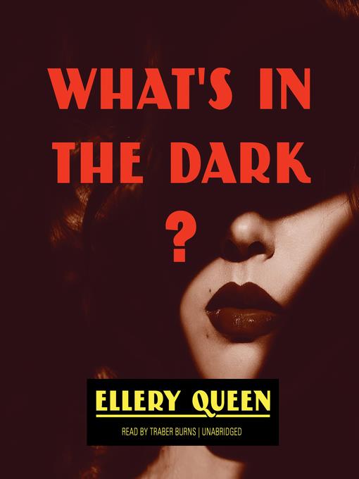 What's in the Dark?