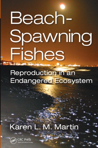 Beach spawning fishes : reproduction in an endangered ecosystem
