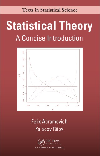 Statistical Theory : a Concise Introduction