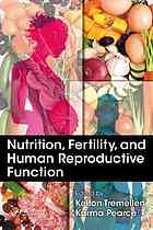 Nutrition, fertility, and human reproductive function