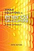 Simple Solutions to Energy Calculations, Fifth Edition