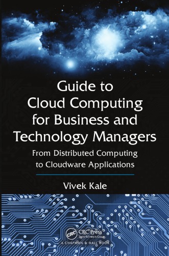 Guide to Cloud Computing for Business and Technology Managers