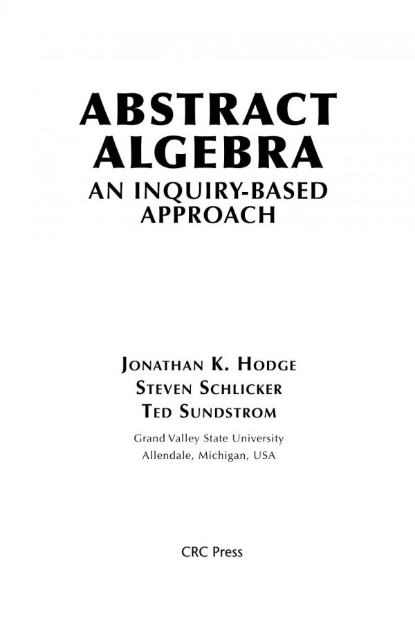 Abstract algebra : an inquiry-based approach