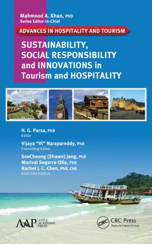 Sustainability, Social Responsibility, and Innovations in the Hospitality Industry