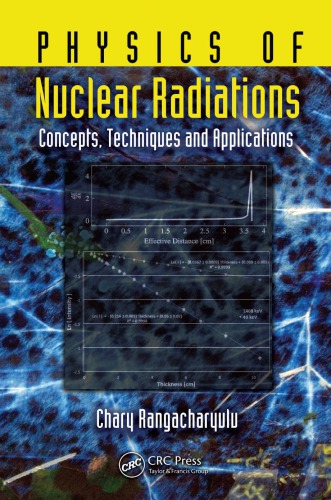 Physics of Nuclear Radiations