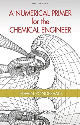 A Numerical Primer for the Chemical Engineer