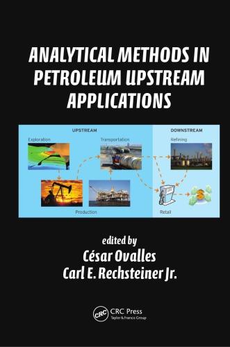 Analytical Methods in Petroleum Upstream Applications