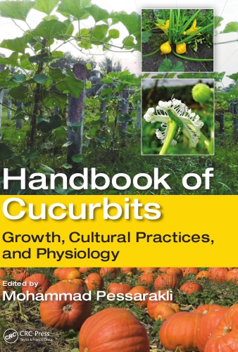 Handbook of Cucurbits