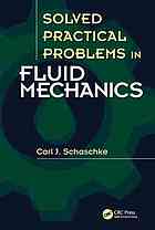 Solved practical problems in fluid mechanics