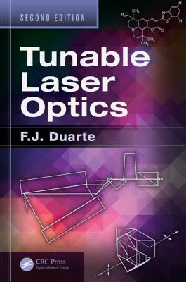 Tunable Laser Optics, Second Edition