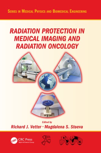 Radiation Protection in Medical Imaging and Radiation Oncology