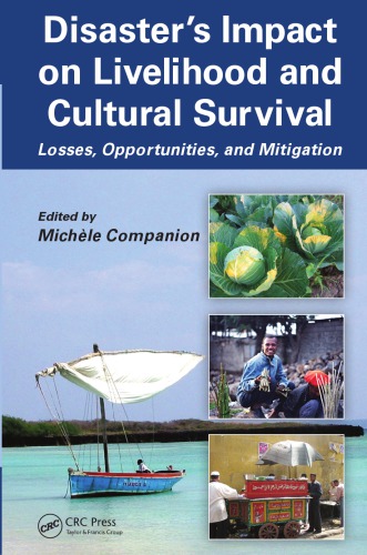 Disaster's Impact on Livelihood and Cultural Survival