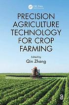 Precision agriculture technology for crop farming