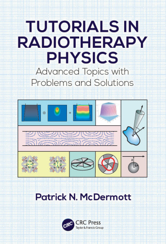 Tutorials in Radiotherapy Physics