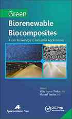 Green Biorenewable Biocomposites