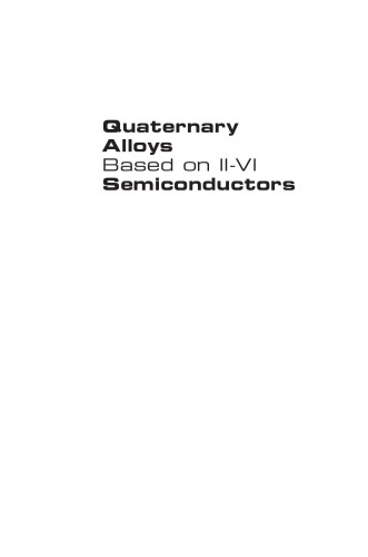 Quaternary Alloys Based on II - VI Semiconductors